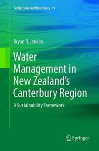 Cover image for Water Management in New Zealand's Canterbury Region: A Sustainability Framework