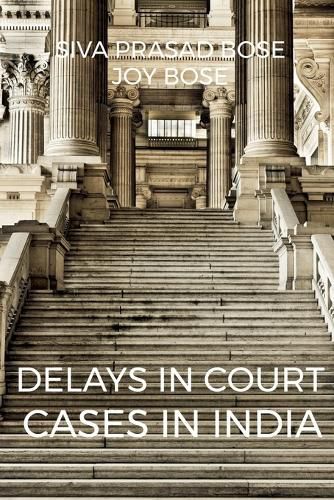 Cover image for Delays in Court Cases in India