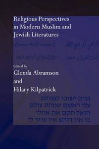 Cover image for Religious Perspectives in Modern Muslim and Jewish Literatures