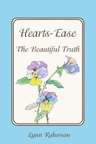 Cover image for Hearts-Ease: The Beautiful Truth