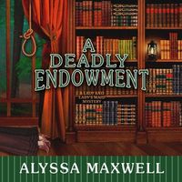 Cover image for A Deadly Endowment