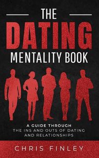 Cover image for The Dating Mentality Book