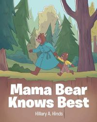 Cover image for Mama Bear Knows Best