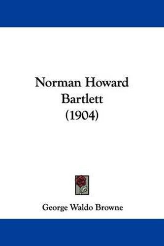 Cover image for Norman Howard Bartlett (1904)