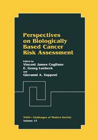 Cover image for Perspectives on Biologically Based Cancer Risk Assessment