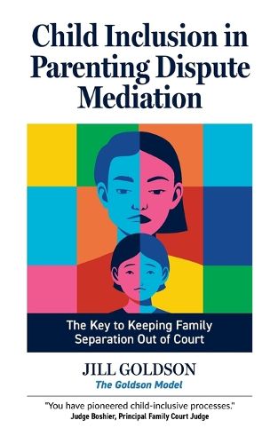 Cover image for Child Inclusion in Parenting Dispute Mediation