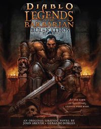 Cover image for Diablo - Legends of the Barbarian: Bul-Kathos