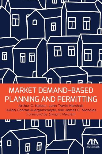 Market Demand-Based Planning and Permitting