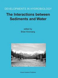Cover image for The Interactions between Sediments and Water: Proceedings of the 9th International Symposium on the Interactions between Sediments and Water, held 5-10 May 2002 in Banff, Alberta, Canada
