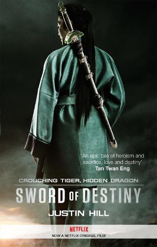 Cover image for Crouching Tiger, Hidden Dragon: Sword of Destiny