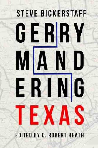 Cover image for Gerrymandering Texas