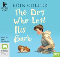 Cover image for The Dog Who Lost His Bark