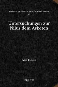 Cover image for Untersuchungen zur Nilus dem Asketen