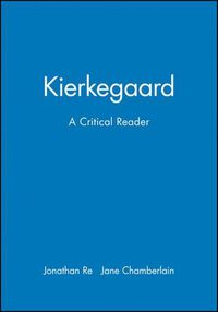 Cover image for Kierkegaard: A Critical Reader