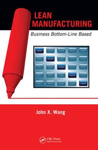 Cover image for Lean Manufacturing: Business Bottom-Line Based