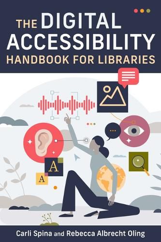 Cover image for Digital Accessibility Handbook for Libraries