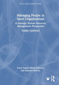 Cover image for Managing People in Sport Organizations