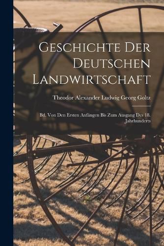 Cover image for Geschichte Der Deutschen Landwirtschaft