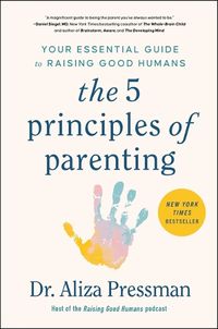 Cover image for The 5 Principles of Parenting