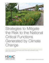 Cover image for Strategies to Mitigate the Risk to the National Critical Functions Generated by Climate Change