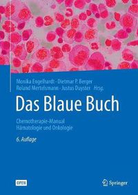 Cover image for Das Blaue Buch: Chemotherapie-Manual Hamatologie Und Onkologie