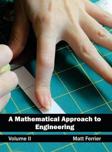 Cover image for Mathematical Approach to Engineering: Volume II