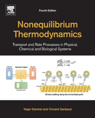 Nonequilibrium Thermodynamics: Transport and Rate Processes in Physical, Chemical and Biological Systems