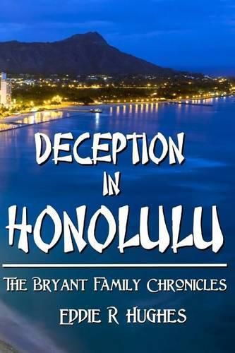 Cover image for Deception in Honolulu: The Bryant Family Chronicles