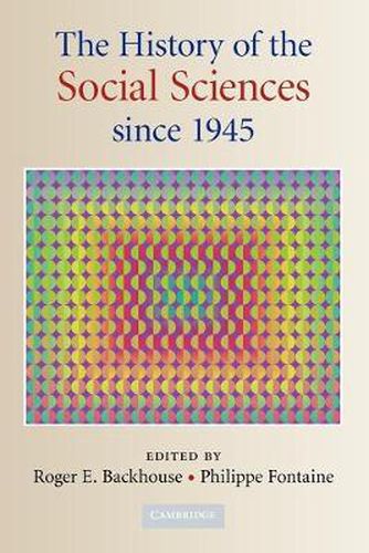 Cover image for The History of the Social Sciences since 1945