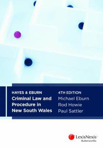 Hayes and Eburn Criminal Law and Procedure in New South Wales