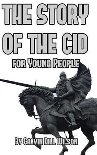 Cover image for The Story of the Cid for Young People