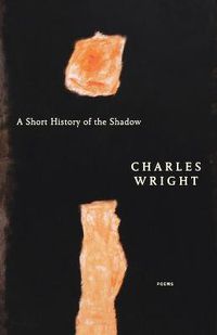 Cover image for A Short History of the Shadow: Poems