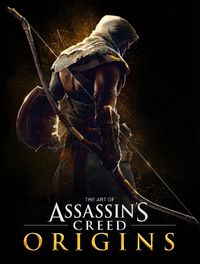 Cover image for The Art of Assassin's Creed Origins