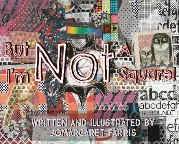 Cover image for But I'm Not a Square!