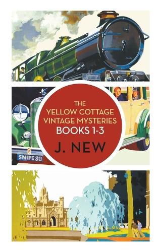Cover image for The Yellow Cottage Vintage Mysteries OMNIBUS. Books 1 - 3