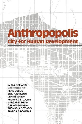 Cover image for Anthropopolis: City for Human Development