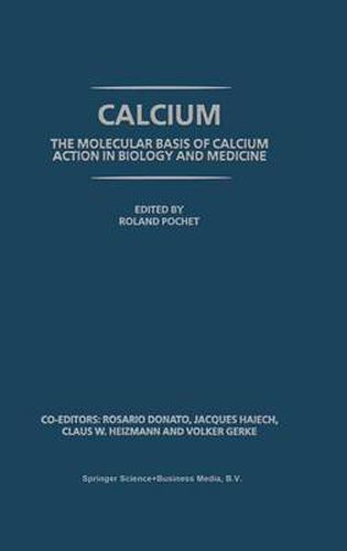 Cover image for Calcium: The molecular basis of calcium action in biology and medicine