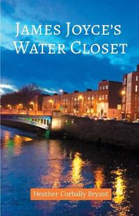 Cover image for James Joyce's Water Closet