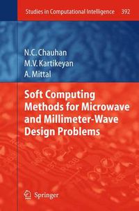 Cover image for Soft Computing Methods for Microwave and Millimeter-Wave Design Problems