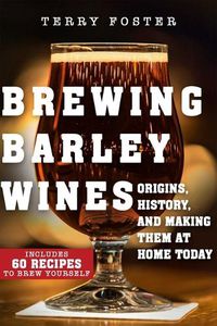 Cover image for Brewing Barley Wines