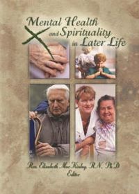 Cover image for Mental Health and Spirituality in Later Life