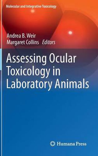 Cover image for Assessing Ocular Toxicology in Laboratory Animals