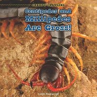Cover image for Centipedes and Millipedes Are Gross!