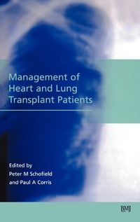 Cover image for Management of Heart and Lung Transplant Patients