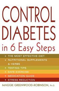 Cover image for Control Diabetes in Six Easy Steps