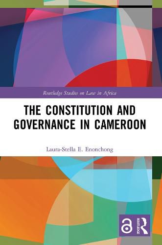 Cover image for The Constitution and Governance in Cameroon