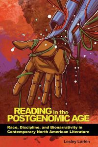 Cover image for Reading in the Postgenomic Age