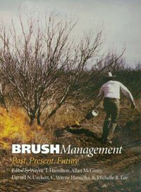 Cover image for Brush Management: Past, Present, Future