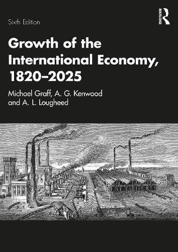Cover image for Growth of the International Economy, 1820-2025