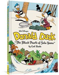 Cover image for Walt Disney's Donald Duck: The Blac Pearls of Tabu Yama